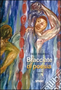 Bracciate di poesia