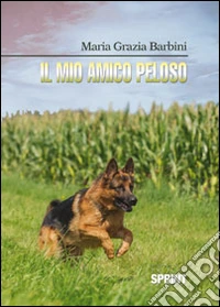 Il mio amico peloso libro