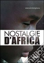 Nostalgie d'Africa libro