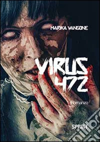 Virus 742 libro