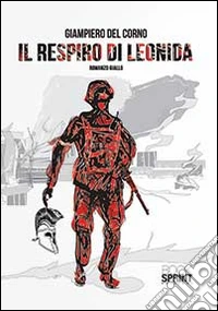 Il respiro di Leonida