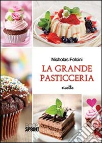La grande pasticceria