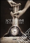 Sottilissimi granelli di sabbia libro