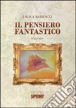 Il pensiero fantastico libro