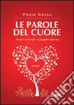 Le parole del cuore libro