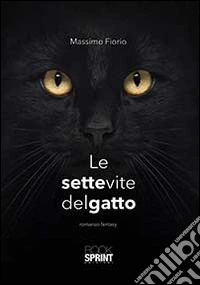 Le sette vite del gatto