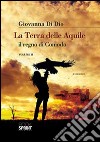 La terra delle aquile, il regno di Comodo. Vol. 2 libro