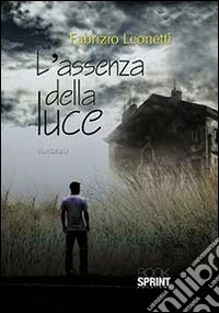 L'assenza della luce