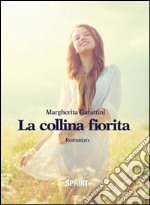 La collina fiorita libro