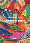 Polvere di vetro libro