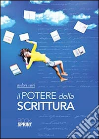 Il potere della scrittura