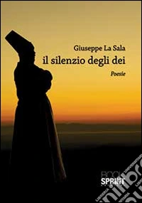 Il silenzio degli Dei