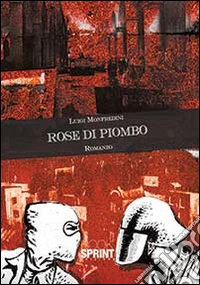Rose di piombo