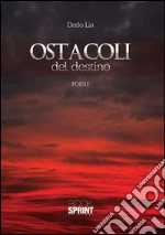 Ostacoli del destino