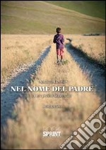 Nel nome del padre libro