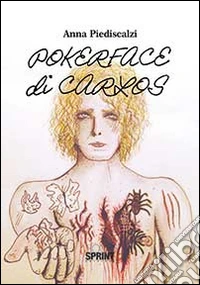 Pokerface di Carlos libro