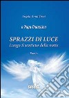 Sprazzi di luce libro