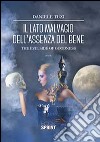 Il lato malvagio dell'assenza del bene libro di Tuzi Daniele