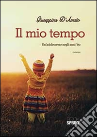 Il mio tempo libro