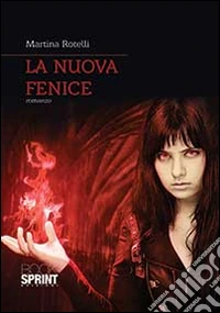 La nuova fenice