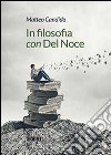 In filosofia con Del Noce libro