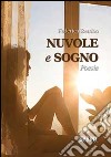 Nuvole e sogno libro di Bembo Federica