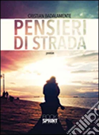 Pensieri di strada libro