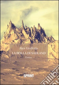 La bolla di Sadland