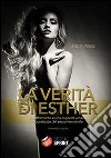 La verità di Esther libro di Pines Linda