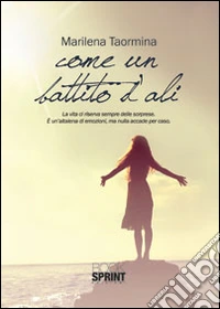 Come un battito d'ali libro