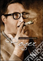 Roger libro