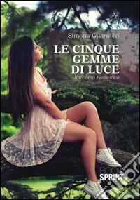 Le cinque gemme di luce