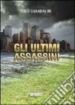 Gli ultimi assassini