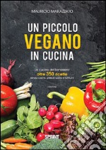 Un piccolo vegano in cucina libro