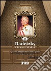 Radetzky milanese d'adozione libro di Montefiori Umberto