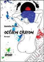 Ocèan Crayon libro