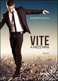 Vite a mezz'aria