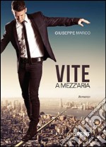 Vite a mezz'aria