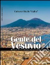 Gente del Vesuvio libro di Vitiello Umberto