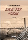 Eroe per forza libro