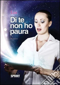 Di te non ho paura libro