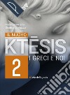 NUOVO KTESIS (IL) VOL. 2 libro