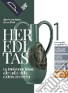 HEREDITAS - VOLUME 1 + IL NUOVO LATINE LEGERE CARTACEO libro