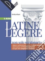 NUOVO LATINE LEGERE (IL) libro