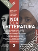 NOI E LA LETTERATURA ED. ROSSA - VOLUME 2 libro