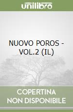 NUOVO POROS - VOL.2 (IL)