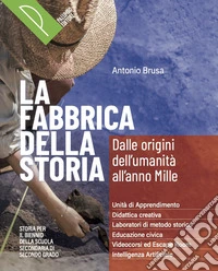 FABBRICA DELLA STORIA (LA) libro