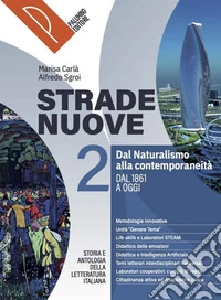 Strade nuove. Storia e antologia della letteratura italiana. Per le Scuole superiori. Con e-book. Con espansione online. Vol. 2 libro