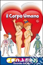 Il corpo umano libro