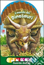 Il mondo dei dinosauri libro